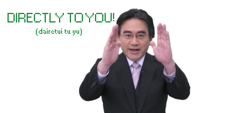Iwata says NINTENDO DIRECT